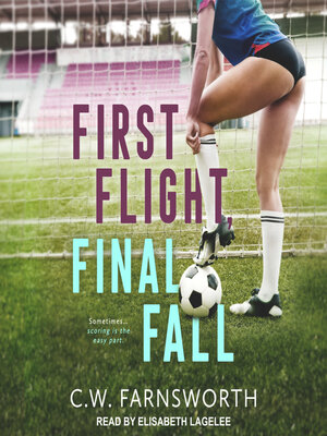 cover image of First Flight, Final Fall